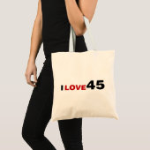 Tote Bag I Love 45 (Devant (produit))