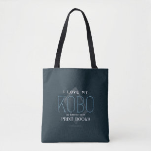 Tote Bag I Love Kobo Ereader and Print Books