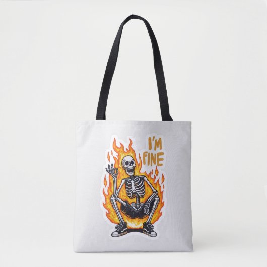 Tote Bag I’m Fine Skeleton on Fire Funny Sticker Illustrati (Devant)