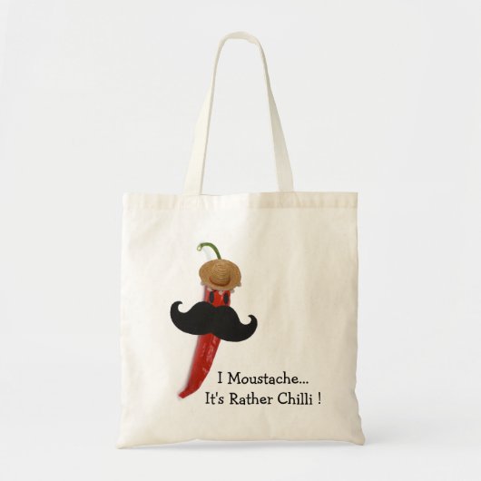 Tote Bag I moustache. C'est plutôt piment (Devant)