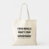Tote Bag I Read Braille What's Your Superpower (Dos)