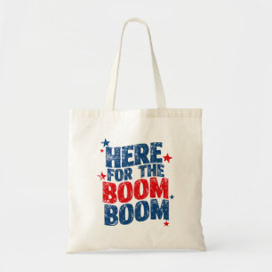 Tote Bag Ici pour The Boom 4 juillet Patriotique 