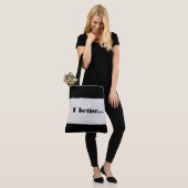 Tote Bag Ik doe beter... (Op model)