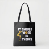 Tote Bag Il Devrait Fonctionner En Théorie, Drôle Bras Robo (Devant)