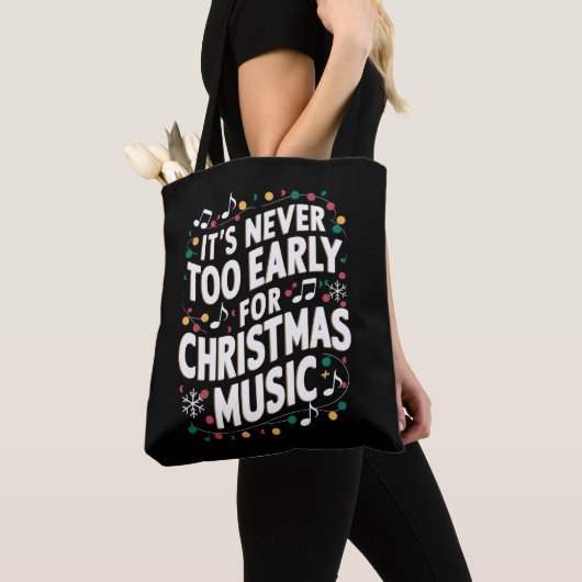 Tote Bag Il n'est jamais trop tôt pour le musicien de Noël (De près)
