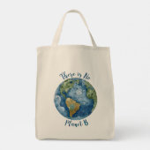 Tote Bag Il n'y a pas de planète B (Dos)