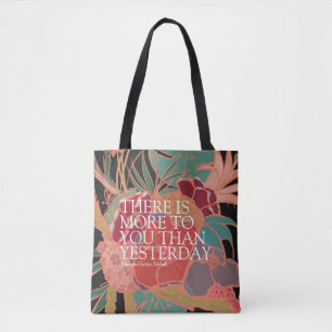 Tote Bag Il y a plus pour vous qu'hier