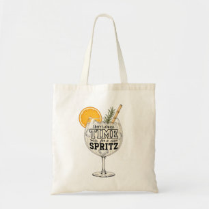 Tote Bag Il y a toujours du temps pour un Spritz