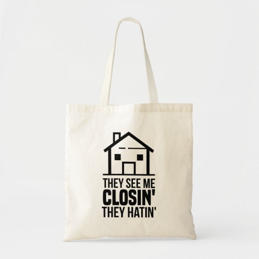 Tote Bag Ils Me Voient Closin Ils Hésitent L'Immobilier (Devant)