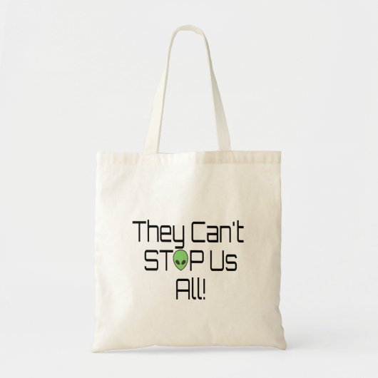 Tote Bag Ils ne peuvent pas nous arrêter tous (Devant)