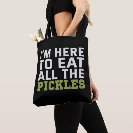 Tote Bag I'm here to eat all Pickles Funny Vegan (De près)