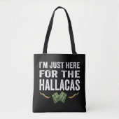 Tote Bag Im Just here for the hallacas (Devant)