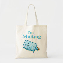 I'm Melting
