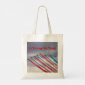 Tote Bag In Trump We Trust: Patriotic Flyover Tote (Dos)