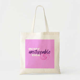 Tote Bag Inarrêtable, Dans mon époque imparable, Preppy, ro