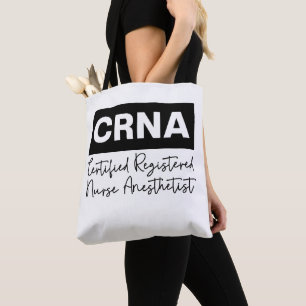 Tote Bag Infirmière inscrite certifiée Anesthetist CRNA