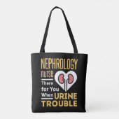Tote Bag Infirmière Néphrologie Là Pour Vous Quand Trouble  (Dos)
