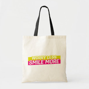 Tote Bag Inquiète Moins, Souriez Plus