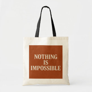 Tote Bag Inspiration Motivation "Rien n'est impossible"