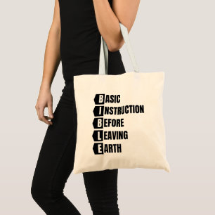 Tote Bag Instruction de base avant de quitter la Terre BIBL