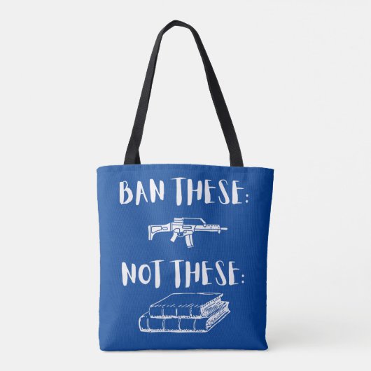 Tote Bag Interdire Les Fusils D'Assaut Et Non Les Livres (Dos)
