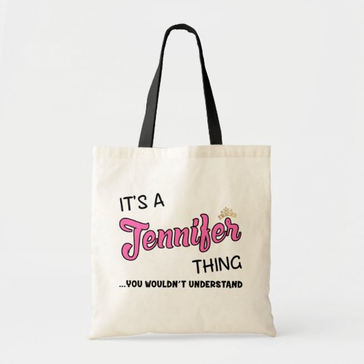Tote Bag It's a Jennifer thing you wouldn't understand (Devant)