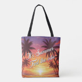 Tote Bag It's summer. Feel the vibe (Dos)
