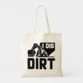 Tote Bag J'ai creusé (Devant)