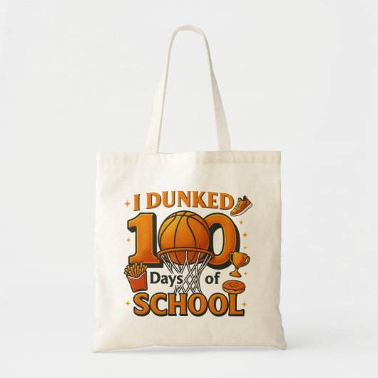 Tote Bag J'ai dunké 100 jours d'école, étudiant en basket-b (Devant)