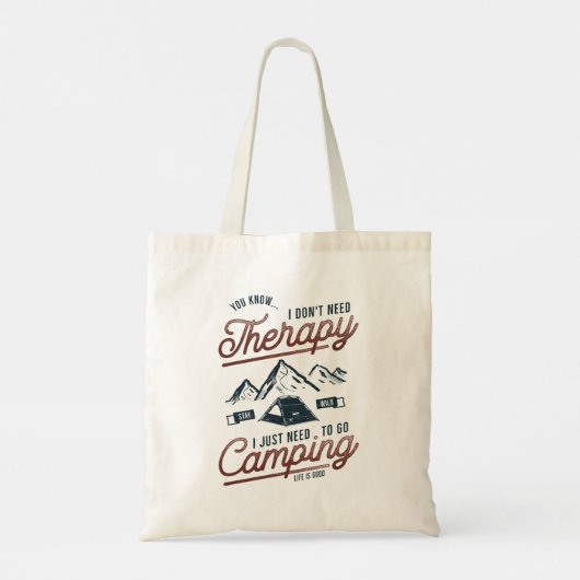 Tote Bag J'Ai Juste Besoin D'Aller En Camping (Dos)