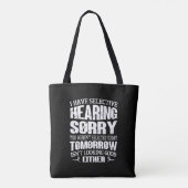 Tote Bag J'ai l'audition sélective, vous n'avez pas été sél (Dos)