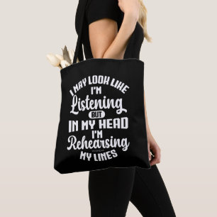 Tote Bag J'ai peut-être l'air d'écouter, mais dans ma tête