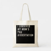 Tote Bag J'ai survécu à la thèse de doctorat de ma mère (Dos)