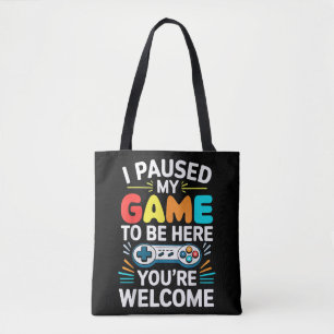 Tote Bag J'Ai Suspendu Mon Jeu Pour Être Ici Chemise Hommes