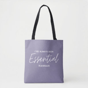 Tote Bag J'ai toujours été essentiel de la typographie mode