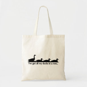 Tote Bag J'ai tous mes canards en rang...