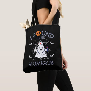 Tote Bag J'Ai Trouvé Cet Humerus Drôle Fantôme Infirmière H