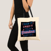 Tote Bag J'Ai Vu Ça Comme Il A Dit Grand-Mère L'Ai Compris  (Devant (produit))