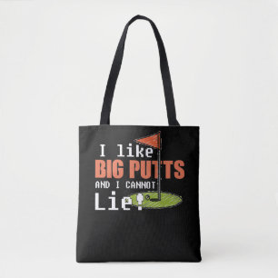 Tote Bag J'aime Big Putts et je ne peux pas mentir Golf Fun