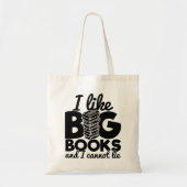 Tote Bag J'Aime Les Grands Livres Et Je Ne Peux Pas Mentir (Devant)