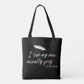 Tote Bag J'aime mes hommes moralement gris (Grayson) (Dos)