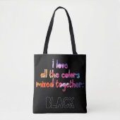 Tote Bag J'aime toutes les couleurs ensemble noir clair (Devant)