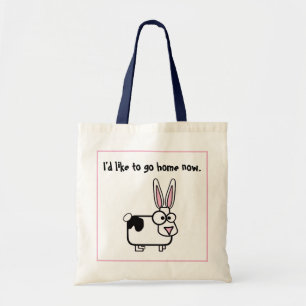 Tote Bag J'aimerais rentrer chez moi maintenant, vache drôl