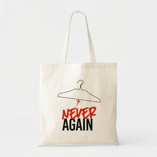 Tote Bag JAMAIS DE NOUVEAU Wire Hangers Pro Choice (Devant)