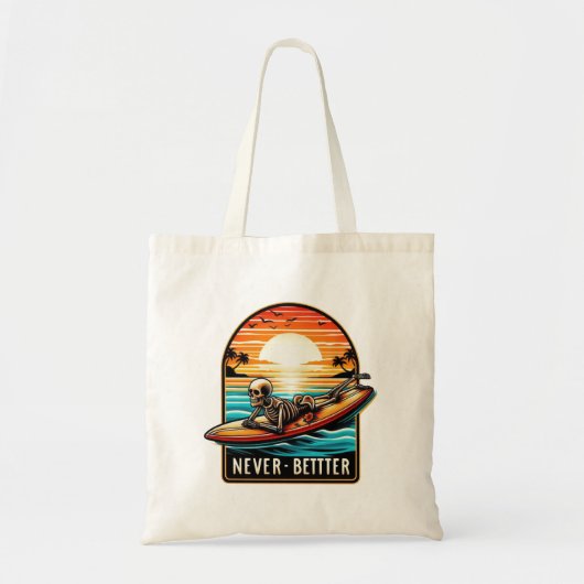 Tote Bag Jamais mieux - Squelette Surf Sunset Wave (Devant)