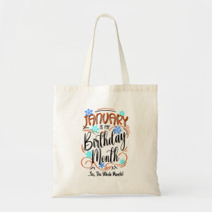 Tote Bag Janvier Anniversaire Mois, Mois entier, Fun Party
