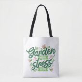 Tote Bag Jardin Plus De Stress Moins (Devant)