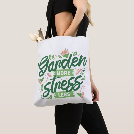 Tote Bag Jardin Plus De Stress Moins (De près)