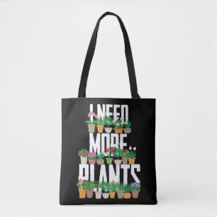 Tote Bag Jardinage Poted J'Ai Besoin De Plus De Plantes