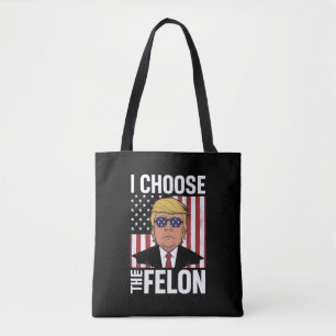 Tote Bag Je Choisis Le Patriote Républicain Felon Trump 202